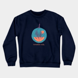 Breathe out - Yoga Crewneck Sweatshirt